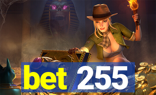 bet 255